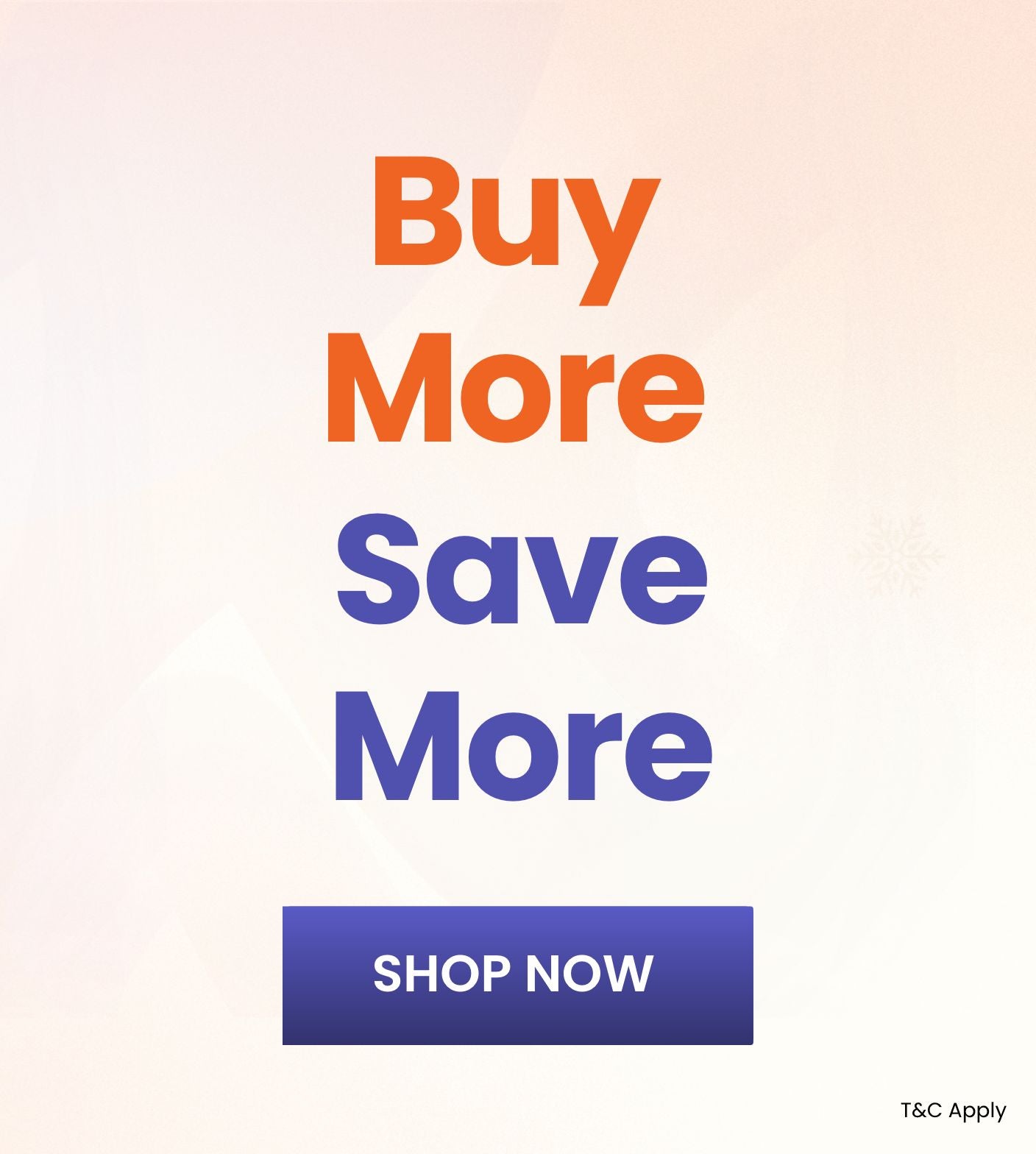 Buy More, Save More_C1_SB_0408-1708_US