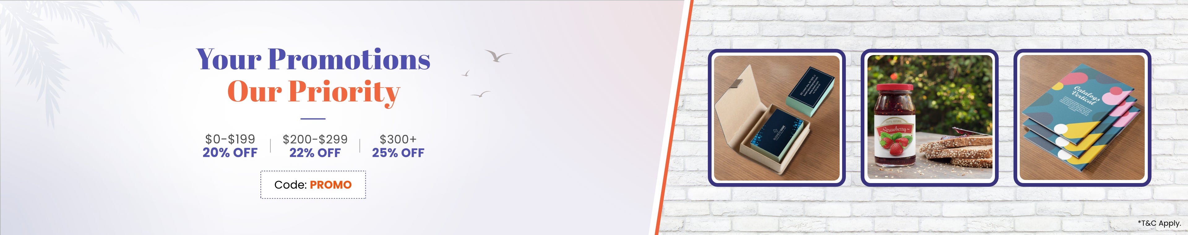 Your_Promotions_Our_Priority_C1_B1_0204-0604_US