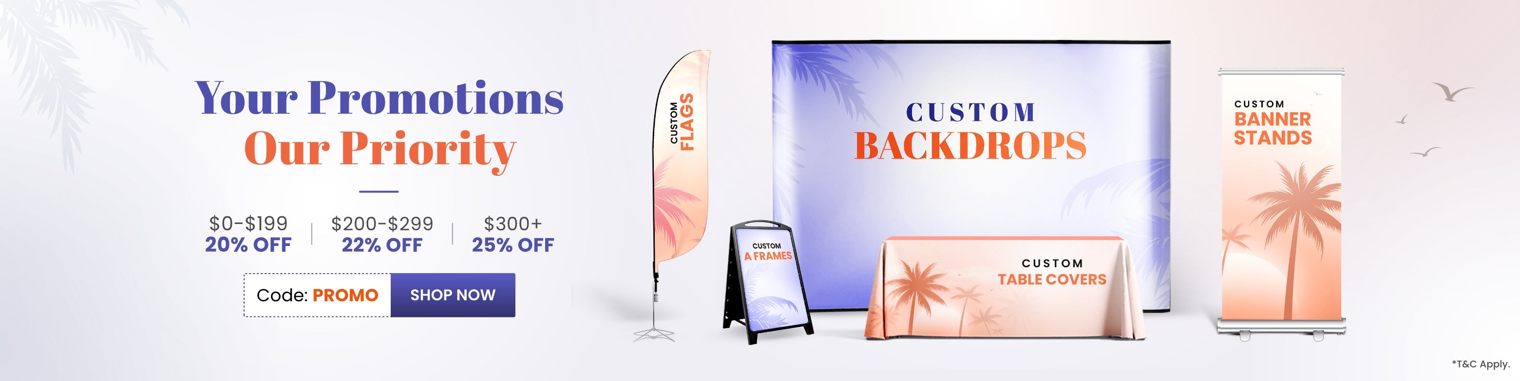 Your_Promotions_Our_Priority_C1_B1_0704-1204_US