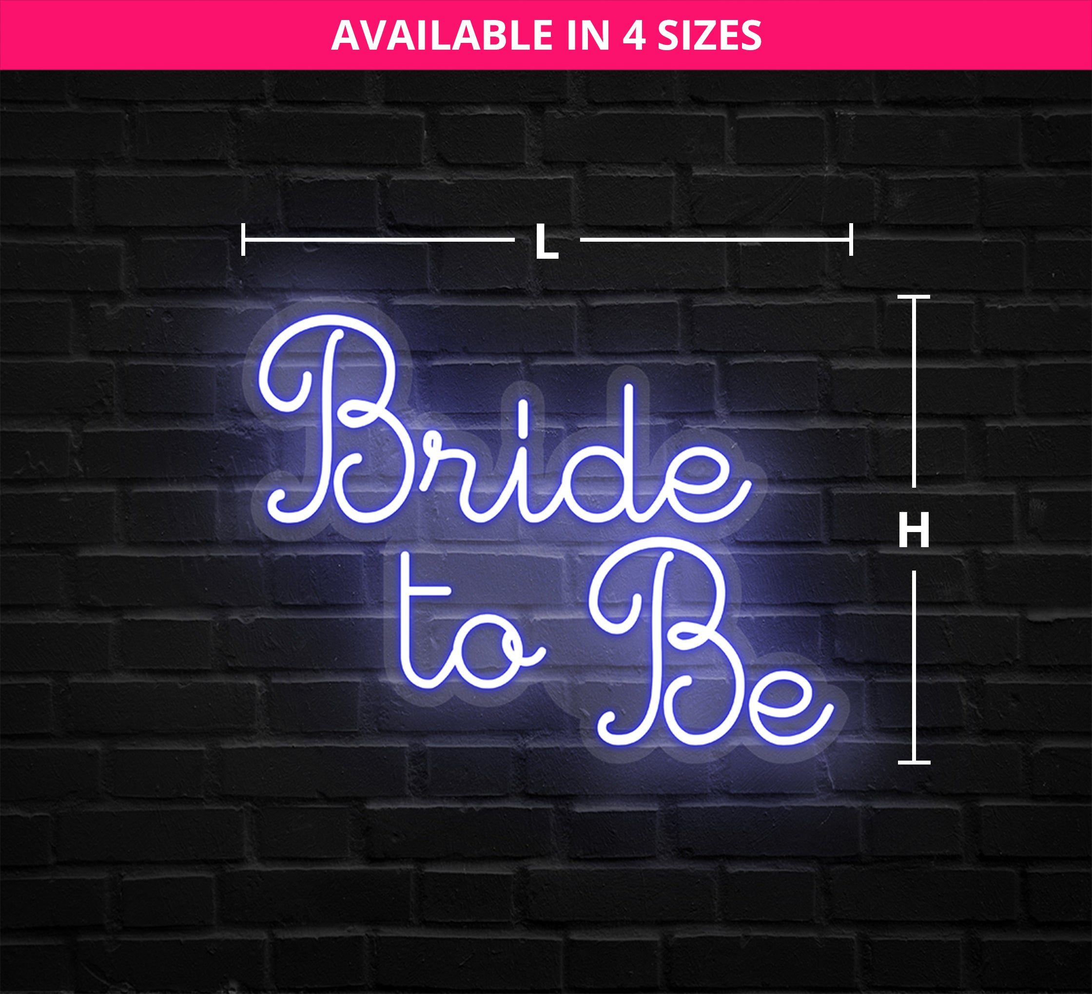 Bride To Be Neon Sign Online| Fast Delivery - Best of Signs