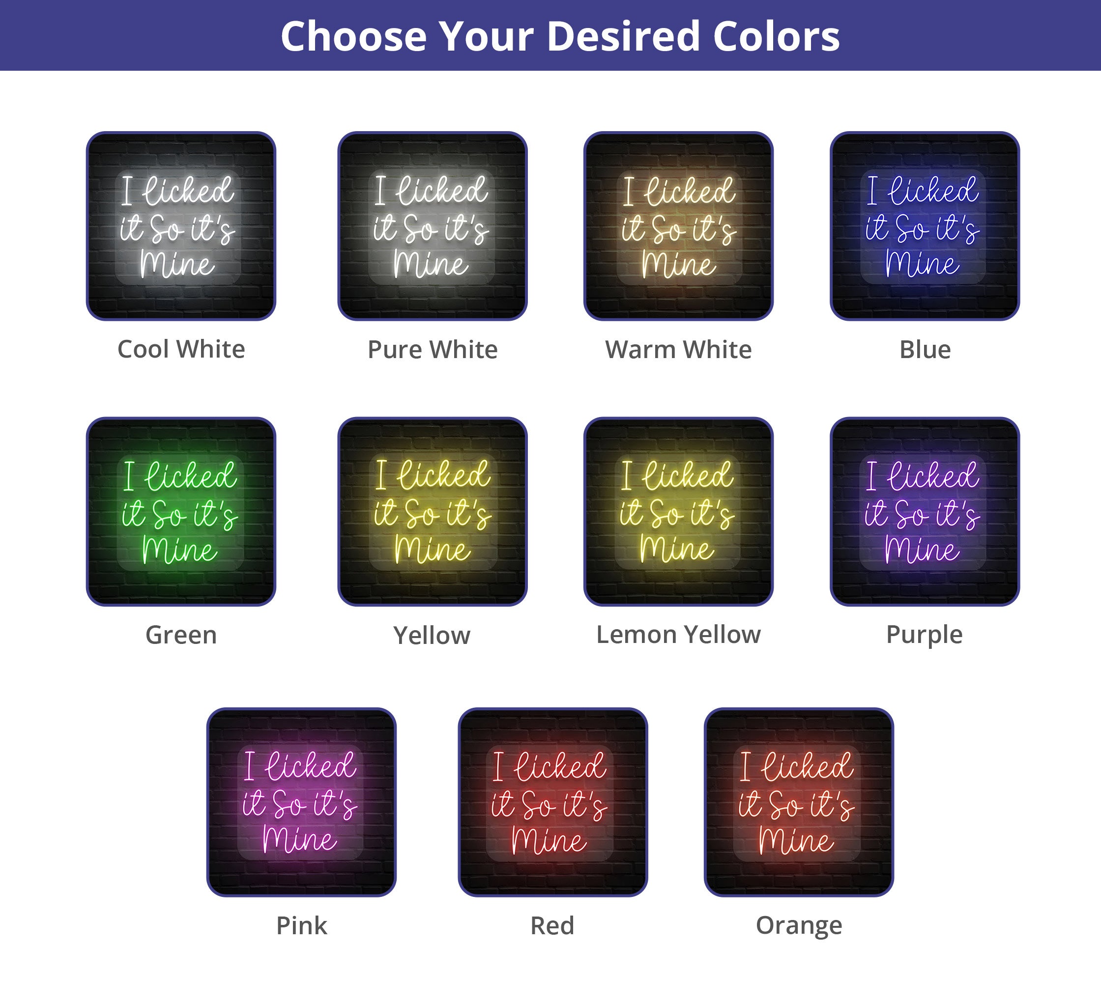 I Licked It So It's Mine Neon Sign Online| Fast Delivery