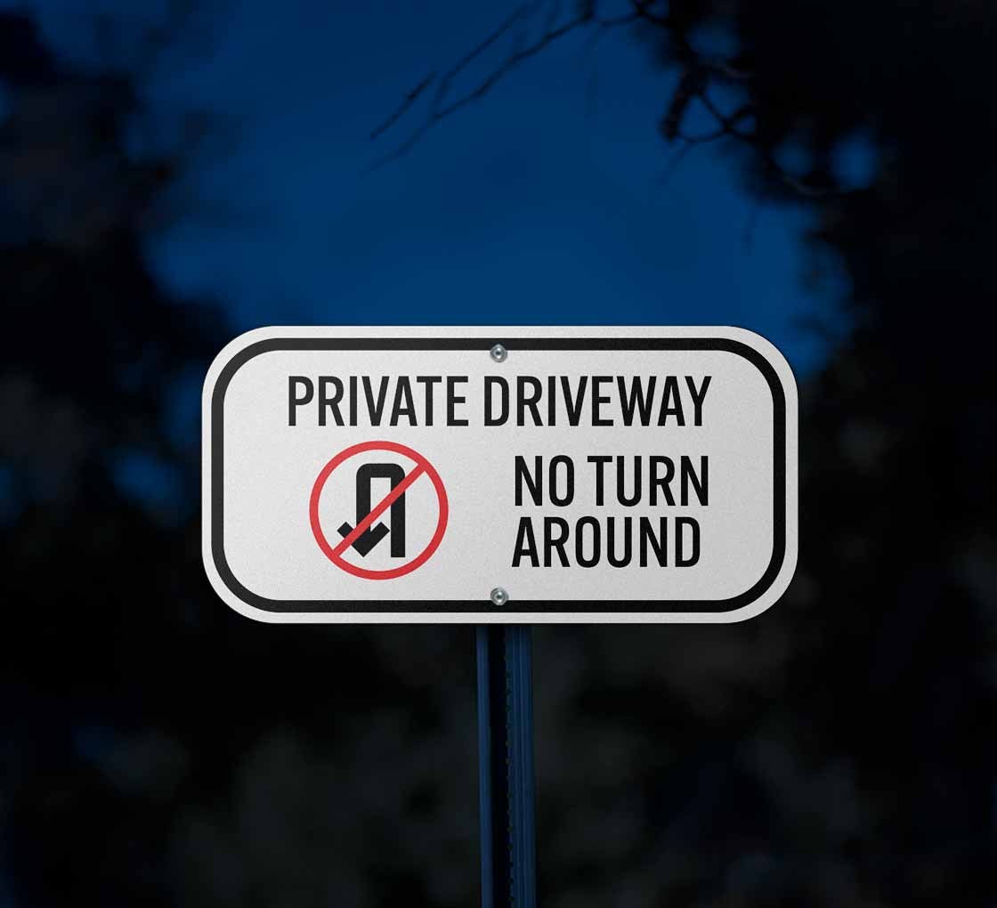 ●NO TURN AROUND Amazon.com: Private Drive No Turn Around Signs Metal