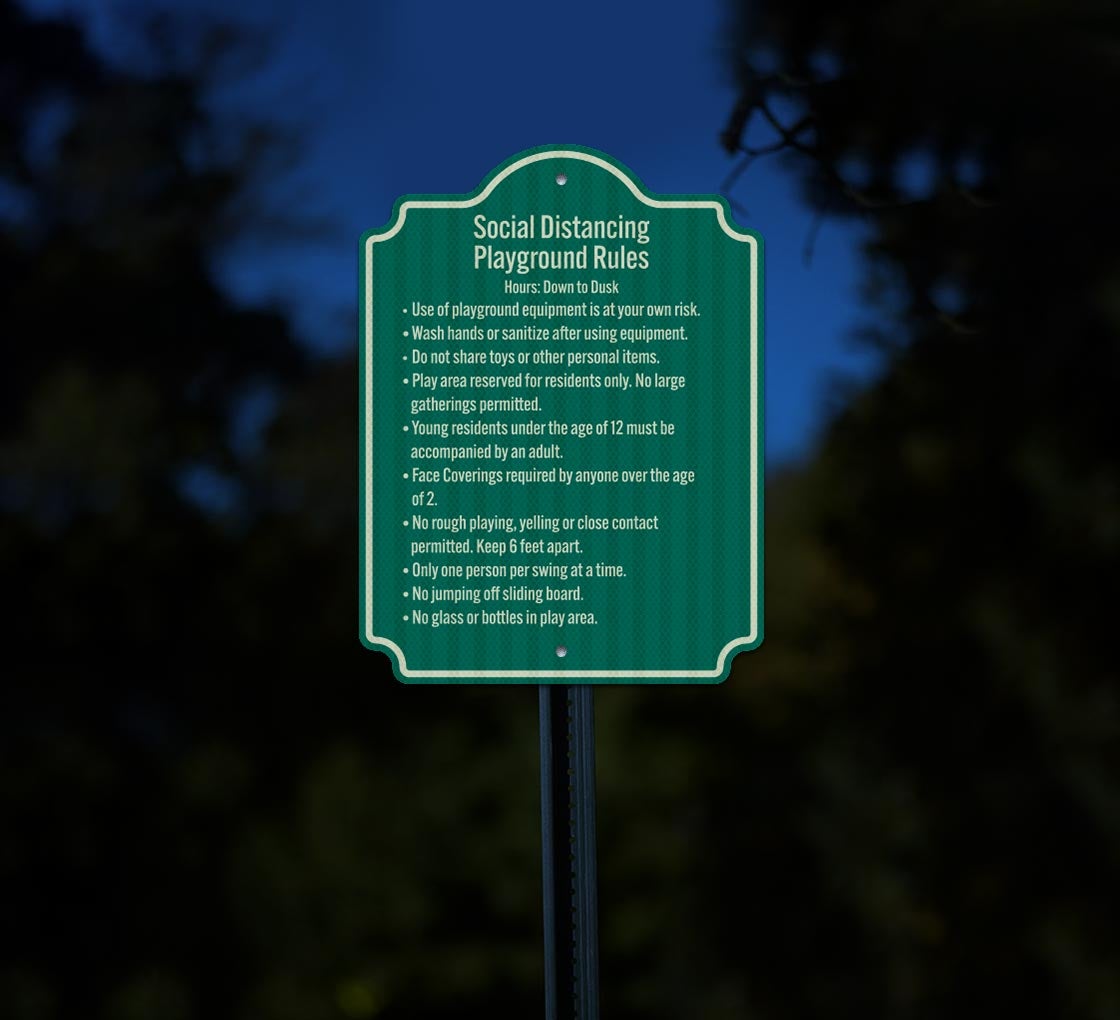 Social Distancing Playground Rules Aluminum Sign (EGR Reflective)