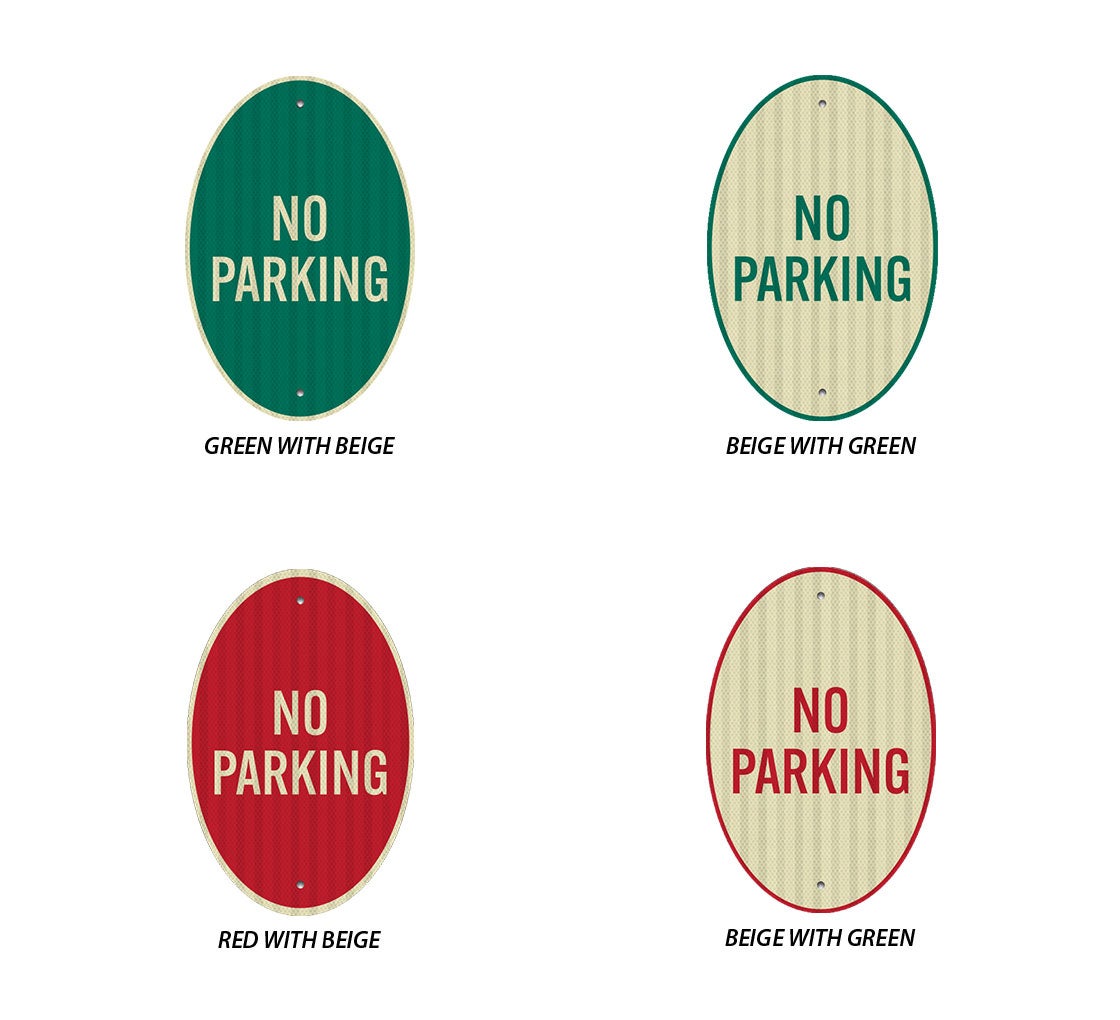 No Parking Oval Aluminum Sign (EGR Reflective)