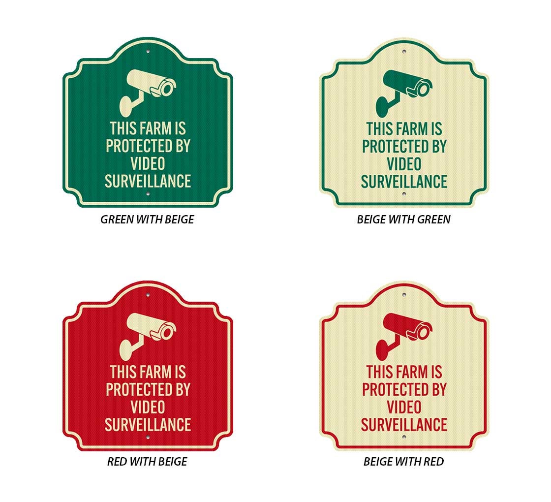 This Farm Is Protected By Surveillance Aluminum Sign (EGR Reflective)