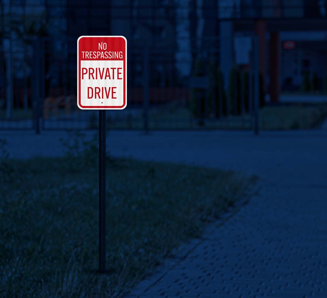 No Trespassing Private Drive Aluminum Sign (HIP Reflective)