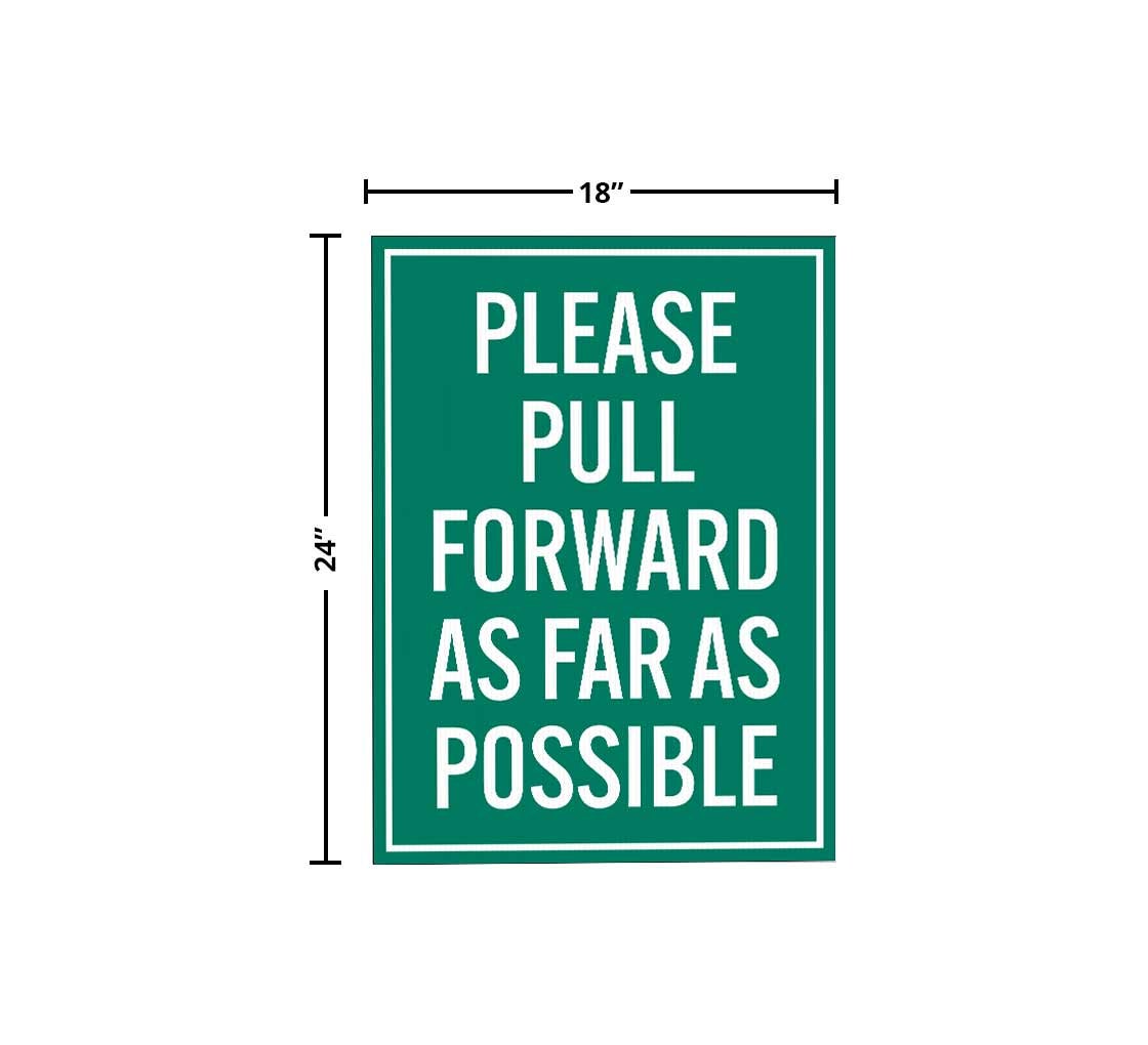 Please Pull Forward As Far As Possible Corflute Sign (Reflective)