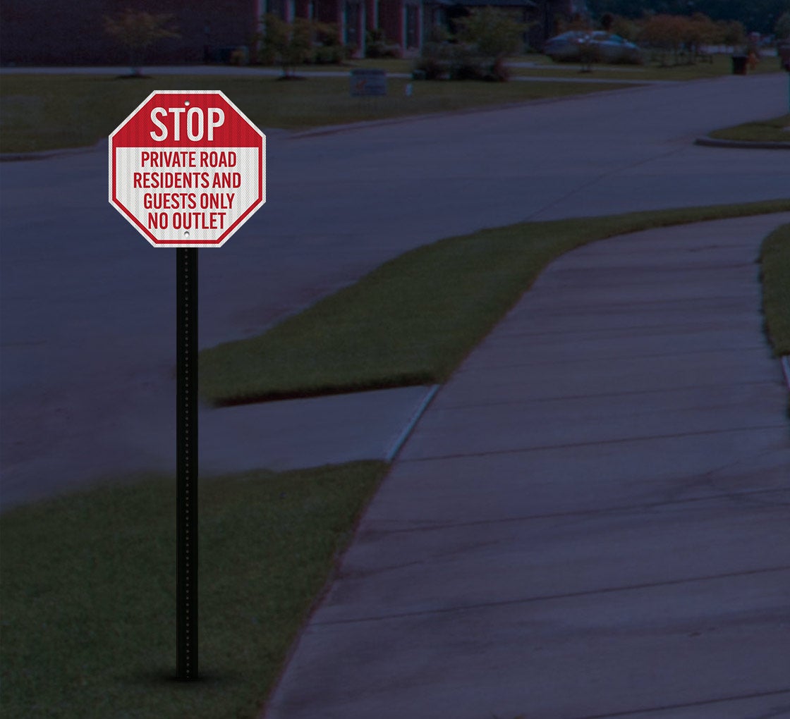 No Outlet Private Road Residents & Guests Only Aluminum Sign (HIP Reflective)