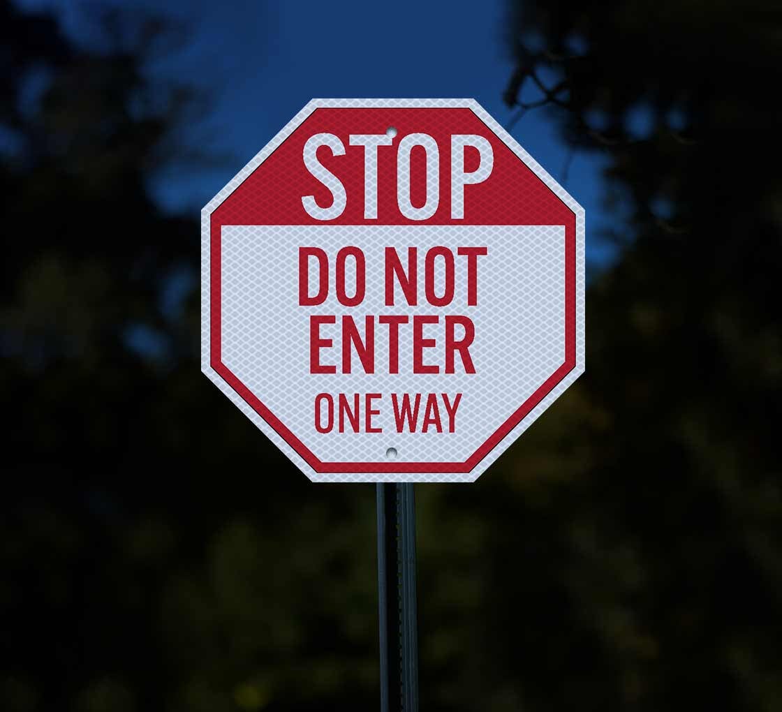 Stop Do Not Enter One Way Aluminum Sign (Diamond Reflective)