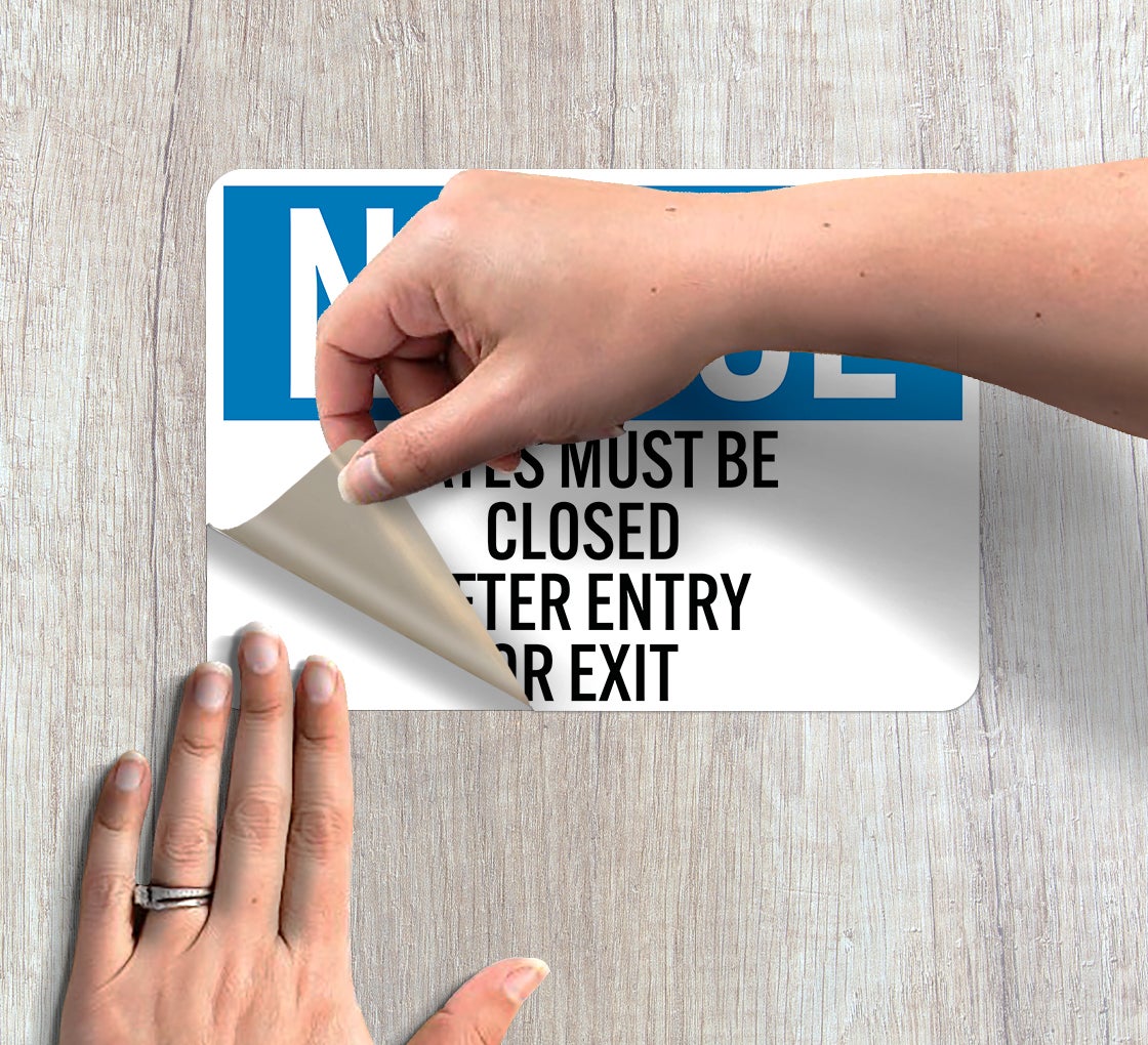 OSHA Gates Must Be Closed After Entry Or Exit Decal (Non Reflective)