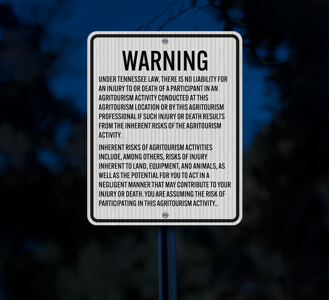 Tennessee Agritourism Liability Aluminum Sign (HIP Reflective)