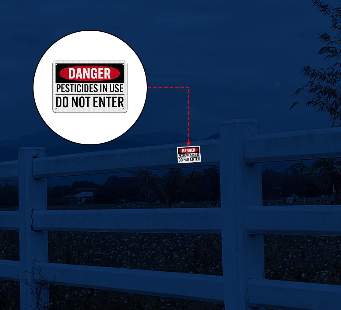 Pesticides In Use Do Not Enter Aluminum Sign (EGR Reflective)