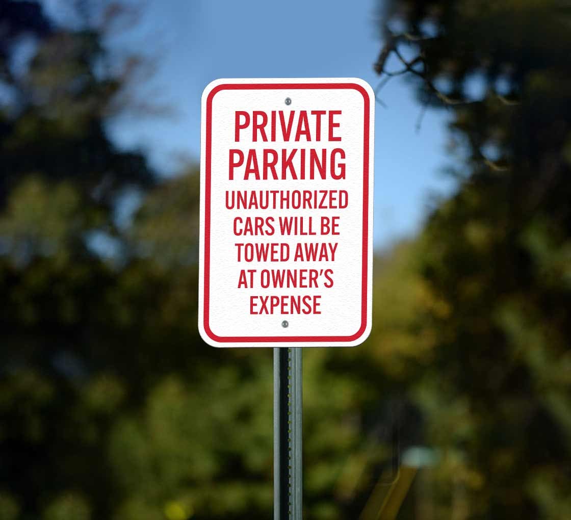 Unauthorized Cars Will Be Towed Aluminum Sign (Non Reflective)
