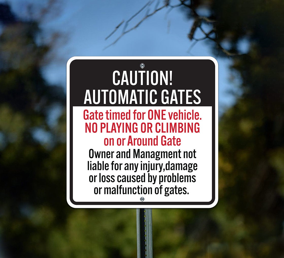 Caution Automatic Gates Gate Timed For One Vehicle Aluminum Sign (Non Reflective)