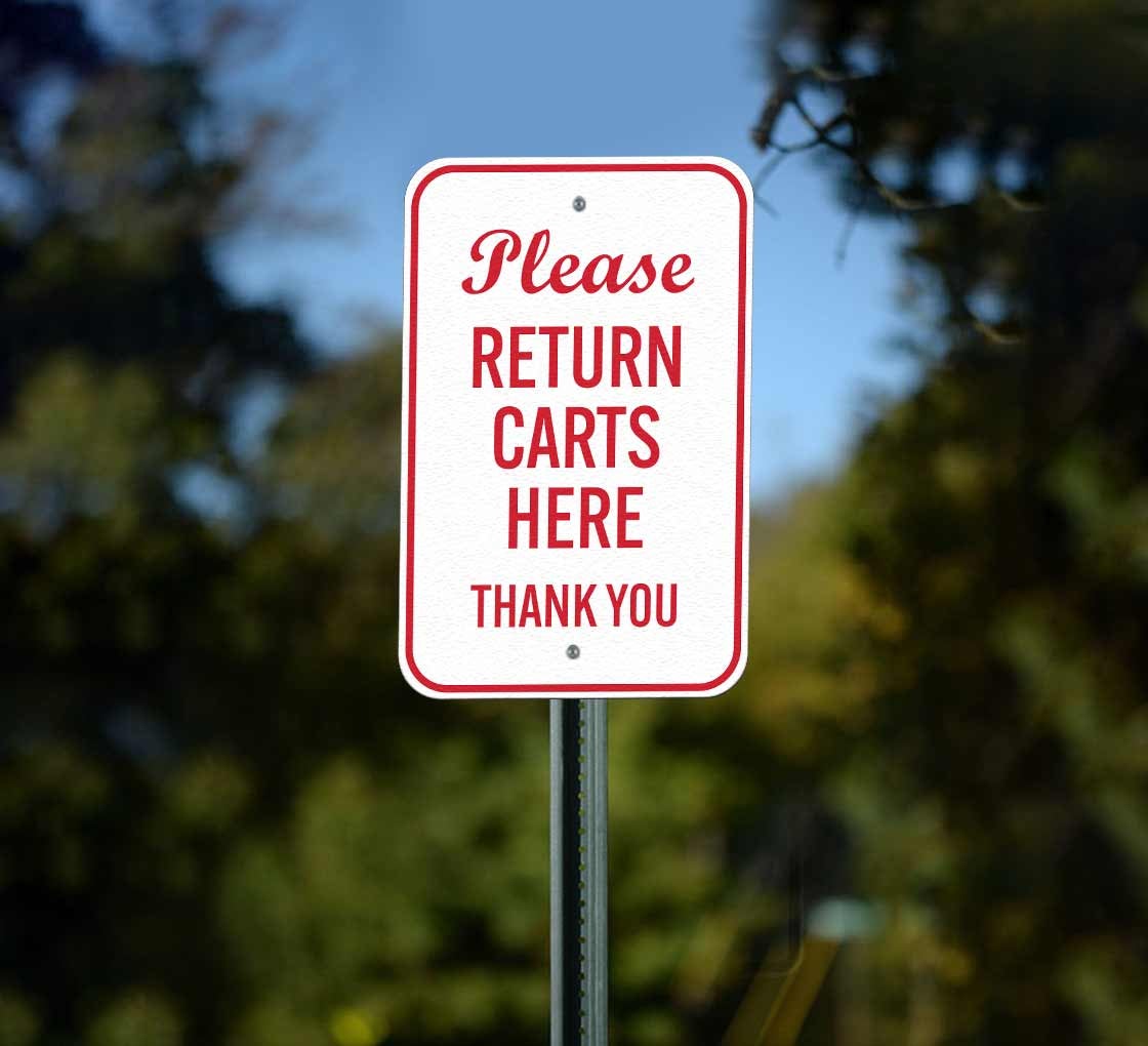 Please Return Carts Here Aluminum Sign (Non Reflective)