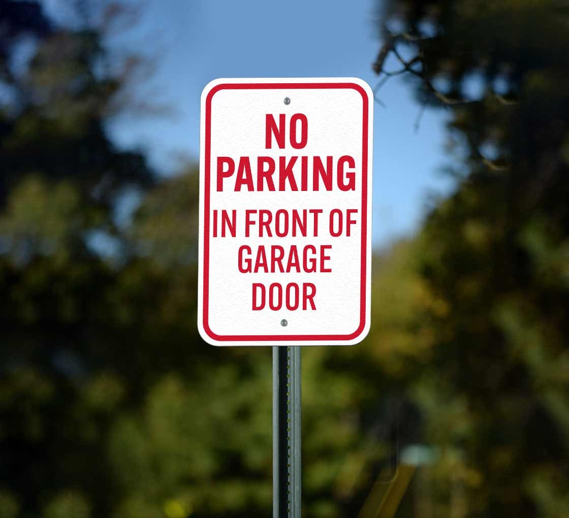„No Parking In Front Of Garage Door“ Schild – 25,4x35,6 Cm, Aluminium, UV-geschützt, Wetterfest, Made In USA