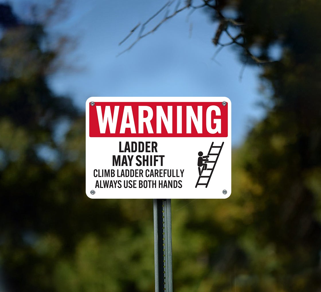 Climb Ladder Carefully Always Use Both Hands Aluminum Sign (Non Reflective)
