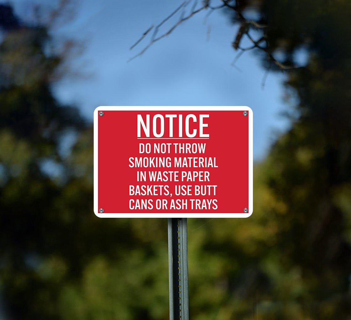 Notice Do Not Throw Smoking Material In Waste Paper Baskets Plastic Sign