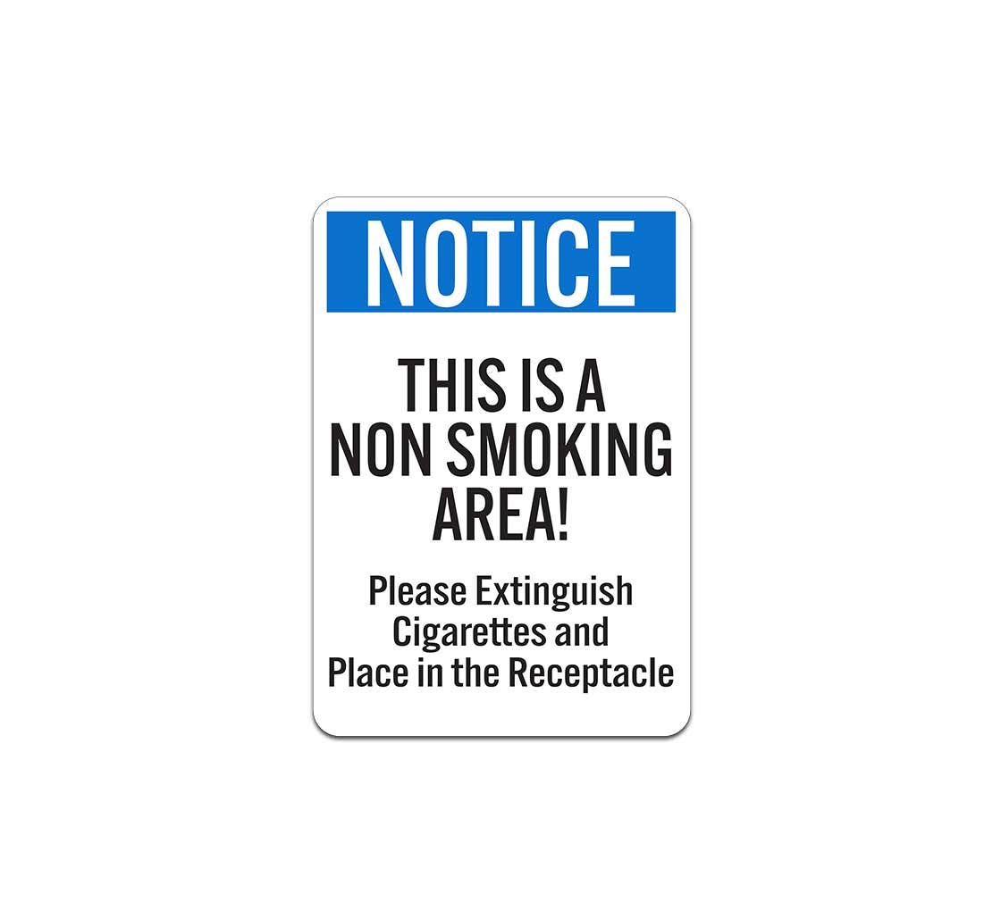 This Is A Non Smoking Area Please Extinguish Cigarettes Plastic Sign