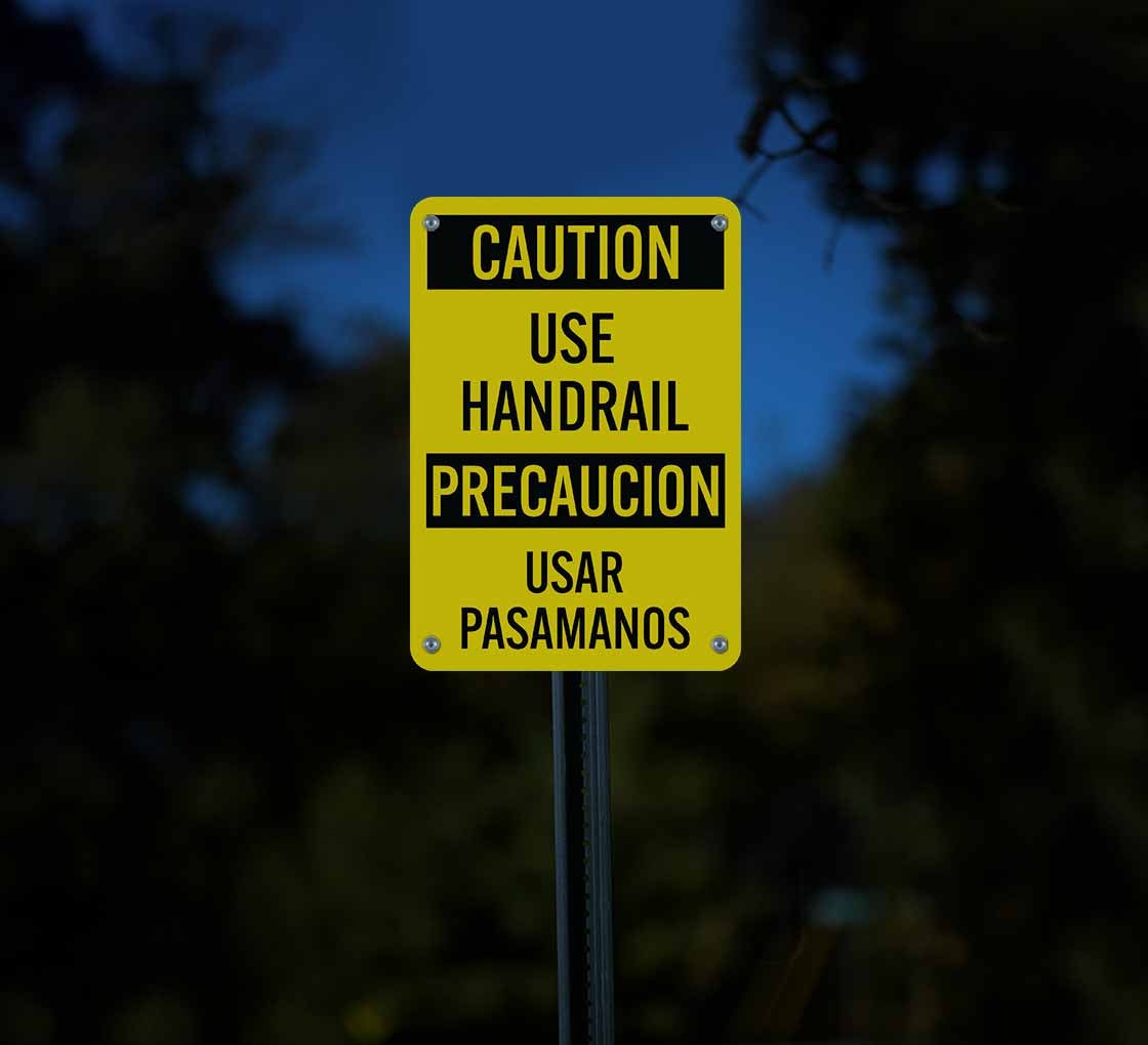 Bilingual OSHA Use Handrail Aluminum Sign (Reflective)