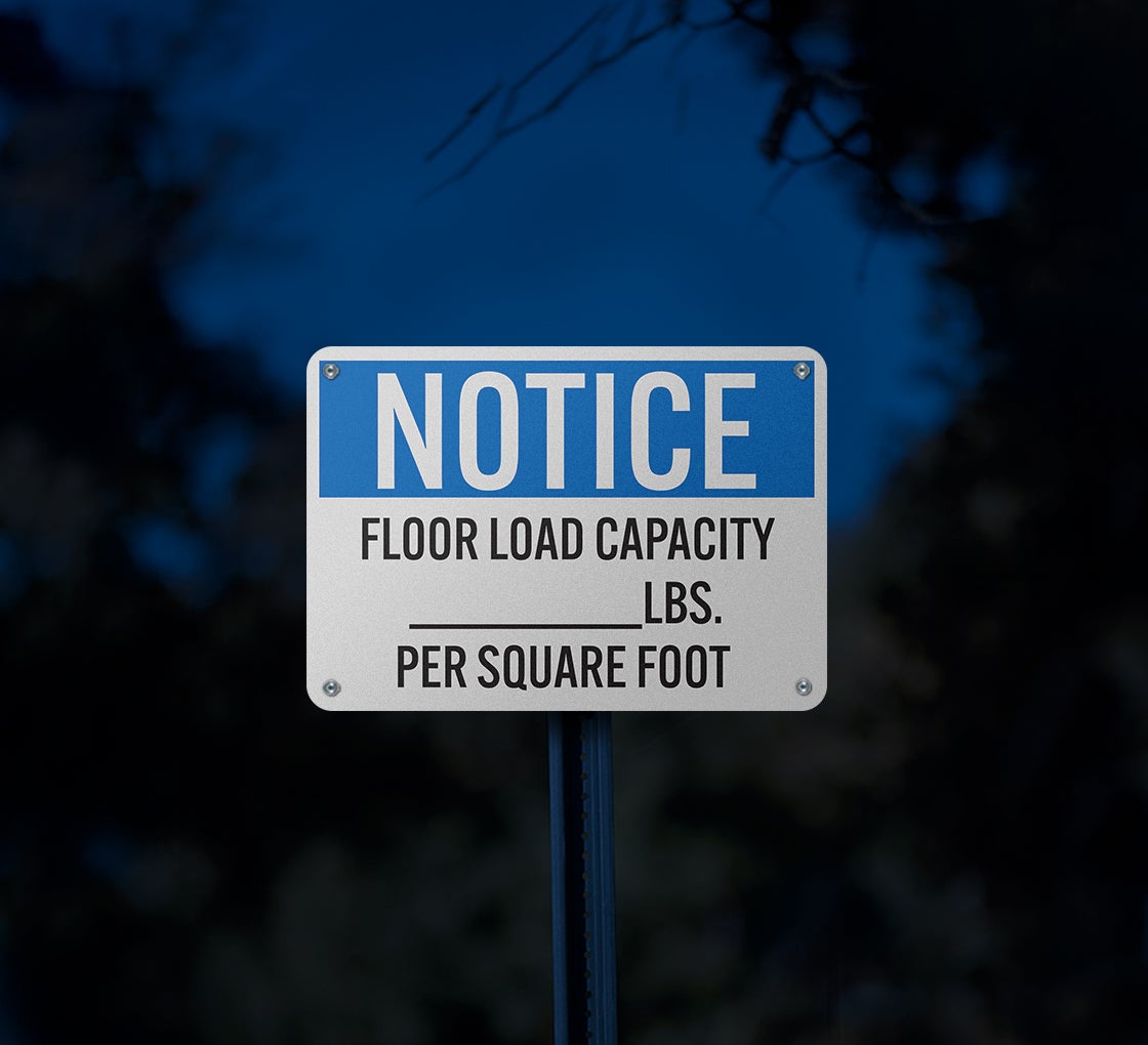 OSHA Notice Floor Load Capacity Aluminum Sign (Reflective)