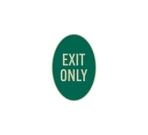Oval Exit Only Parking Aluminum Sign (Reflective)