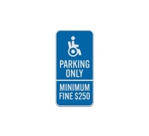 California Combination Handicap Aluminum Sign (Diamond Reflective)