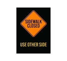 Sign Sidewalk Closed Corflute Sign (Non Reflective)