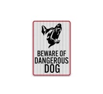 Beware of Dangerous Dog Aluminum Sign (EGR Reflective)