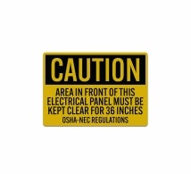 Area in Front of this Electrical Panel Must be Kept Clear For 36 Inches Decal (Reflective)