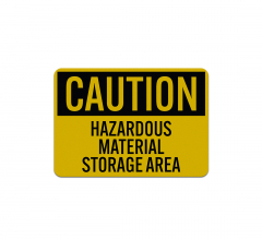 Hazardous Material Storage Area Aluminum Sign (Reflective)