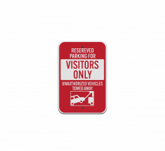 Reserved Parking For Visitors Only Aluminum Sign (Diamond Reflective)