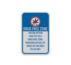 Drugs Free Zone Aluminum Sign (Reflective)