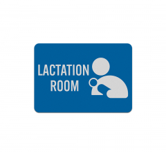 Nursing Mothers Lactation Room Aluminum Sign (Reflective)