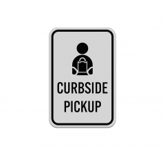 Curbside Pickup Aluminum Sign (Reflective)