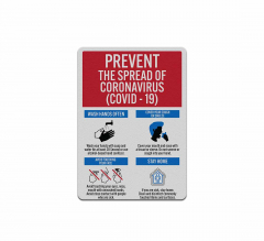 Prevent The Spread Wash Hands Cover Your Cough Aluminum Sign (Reflective)