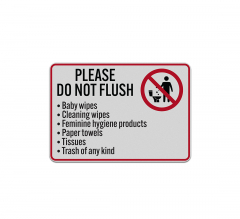 Please Do Not Flush Baby Wipes Aluminum Sign (Reflective)