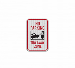 No Parking Tow Away Zone Aluminum Sign (HIP Reflective)