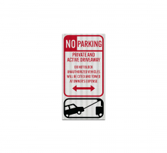 Active Driveway Do Not Block Aluminum Sign (EGR Reflective)