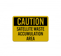 Satellite Waste Accumulation Aluminum Sign (Reflective)