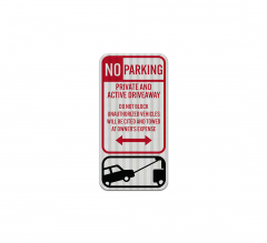 Active Driveway Do Not Block Aluminum Sign (HIP Reflective)