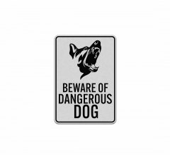 Beware of Dangerous Dog Aluminum Sign (Reflective)