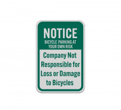 Bicycle Parking At Your Own Risk Aluminum Sign (Reflective)