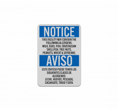 Bilingual OSHA This Facility May Contain Allergens Aluminum Sign (Reflective)