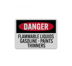OSHA Flammable Liquids Gasoline Aluminum Sign (Reflective)