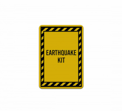 Evacuation Earthquake Kit Aluminum Sign (Reflective)