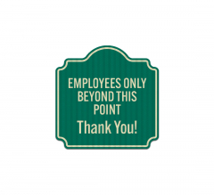 Employees Only Aluminum Sign (EGR Reflective)