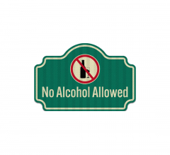 No Alcohol Allowed Aluminum Sign (EGR Reflective)