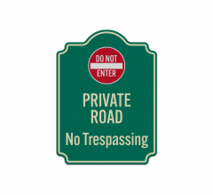 Do Not Enter No Trespassing Aluminum Sign (Reflective)