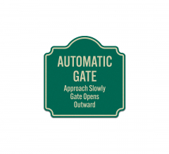 Automatic Gate Opens Outward Aluminum Sign (Reflective)